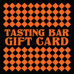 TASTING BAR GIFT CARD - The Grifter Brewing Co